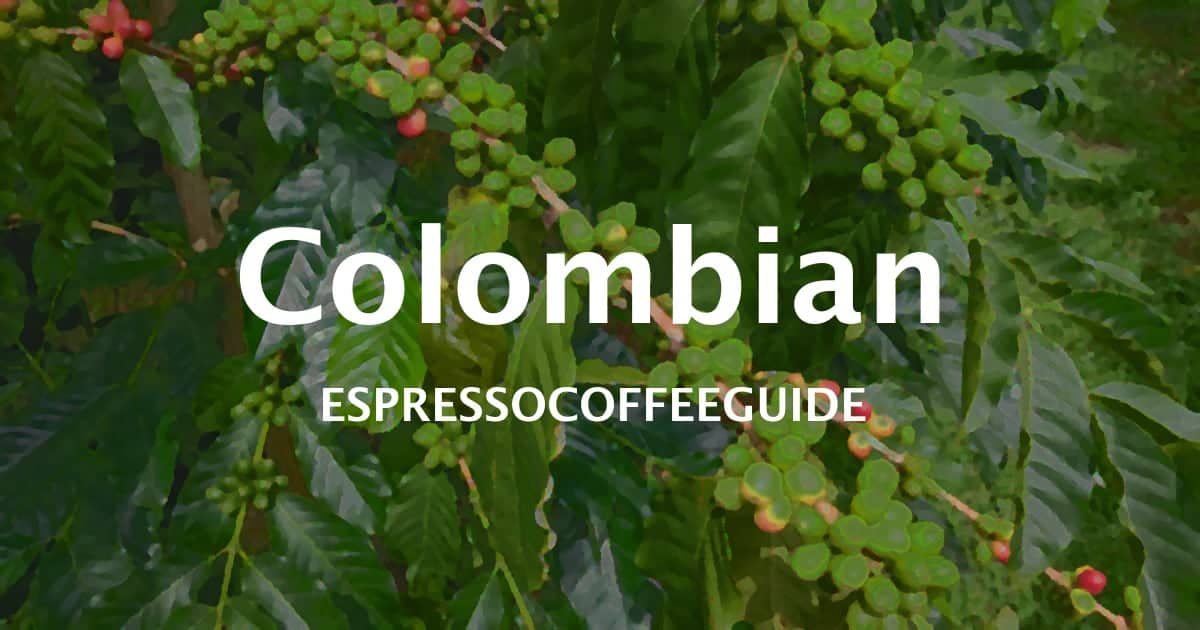 Colombian Coffees